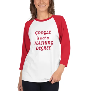 3/4 sleeve raglan shirt (Teaching Degree, red text) copy