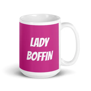 Lady Boffin Mug pink w-white text