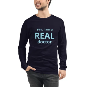 Unisex Long Sleeve Tee (Real Doctor, sky text)