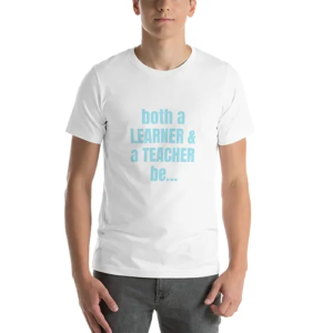 Short-Sleeve Unisex T-Shirt (Learner & Teacher, pale blue text)