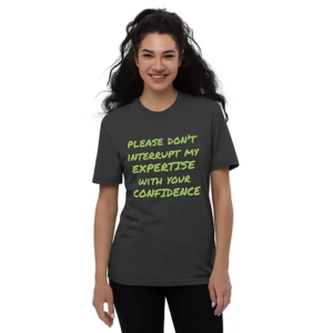 Unisex recycled t-shirt (Expertise vs Confidence, lime text)