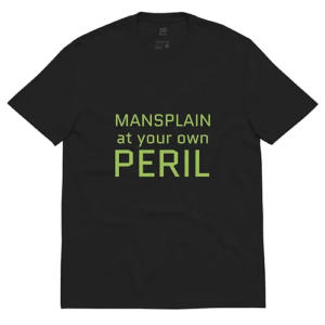 Unisex recycled t-shirt (Mansplain, lime text)