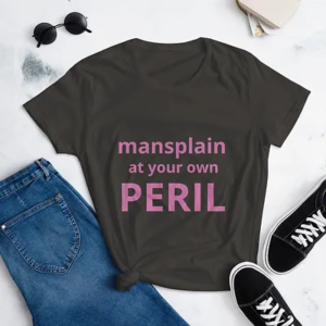 Women's short sleeve t-shirt (Mansplain, pink text)