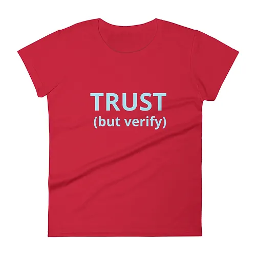 Women's short sleeve t-shirt (Trust But Verify, aqua text) - Image 11