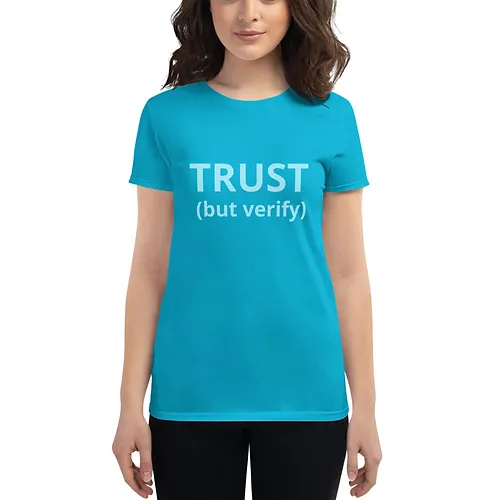 Women's short sleeve t-shirt (Trust But Verify, aqua text) - Image 3