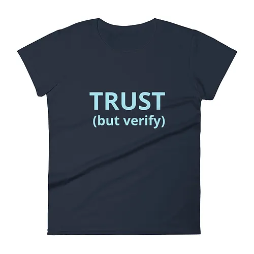 Women's short sleeve t-shirt (Trust But Verify, aqua text) - Image 5