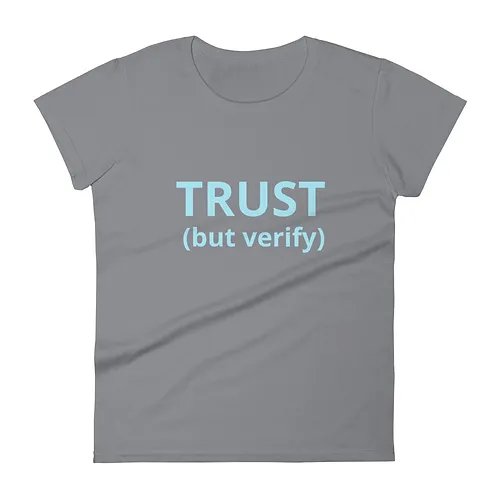 Women's short sleeve t-shirt (Trust But Verify, aqua text) - Image 6