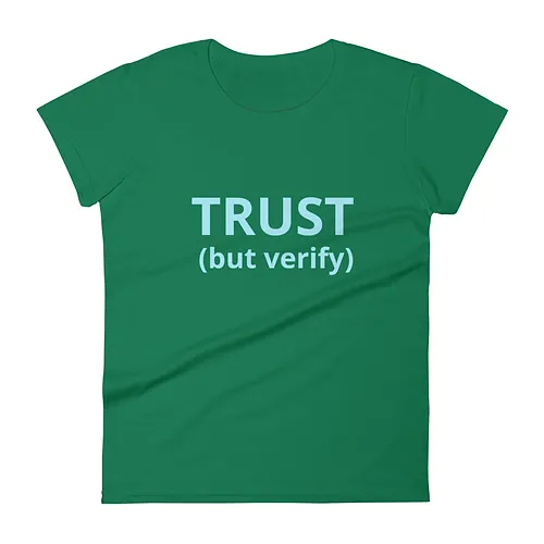 Women's short sleeve t-shirt (Trust But Verify, aqua text) - Image 7