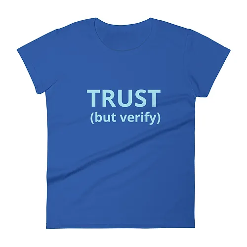 Women's short sleeve t-shirt (Trust But Verify, aqua text) - Image 8