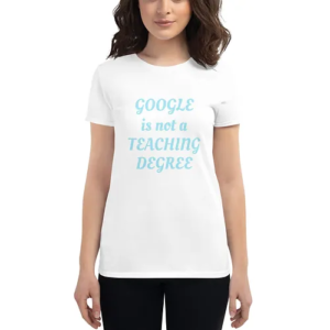Women's short sleeve t-shirt (Teaching Degree, light blue text)