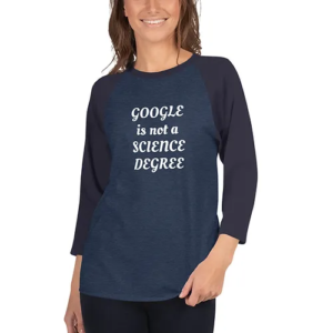 3/4 sleeve raglan shirt (Science Degree, white text)